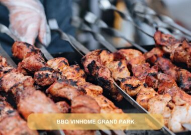 BBQ Vinhome grand park