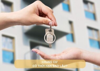 Chung cư có thời hạn bao lâu