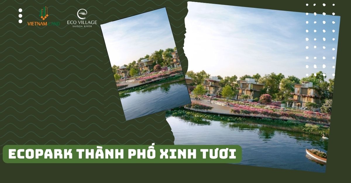 Ecopark thành phố xinh tươi