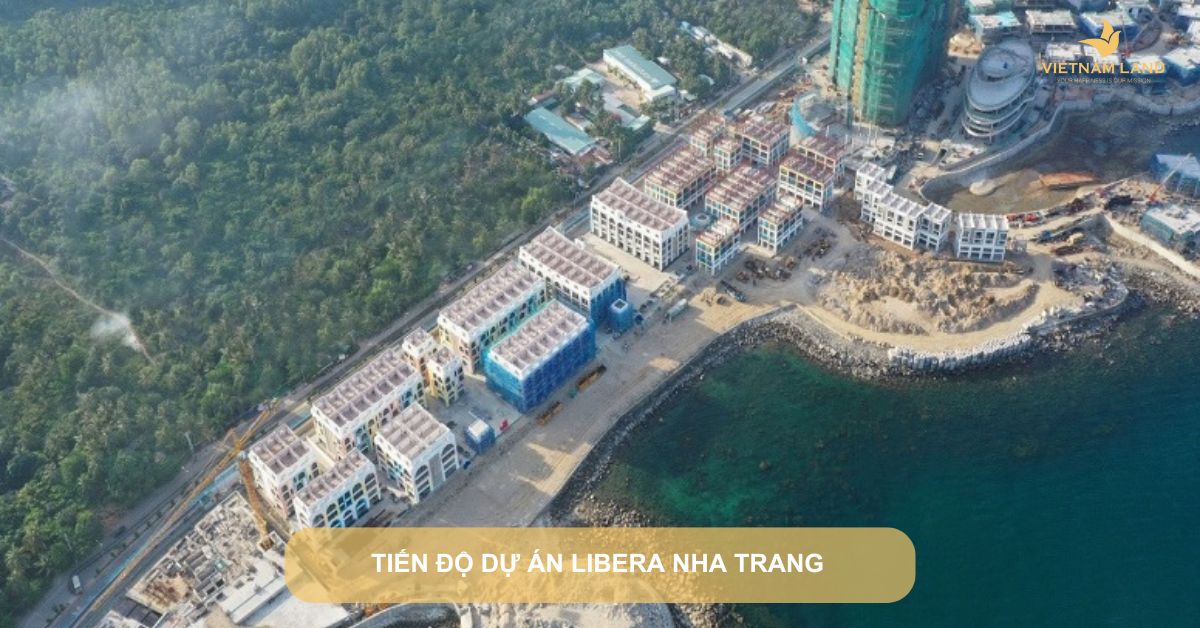 Tiến độ dự án Libera Nha Trang