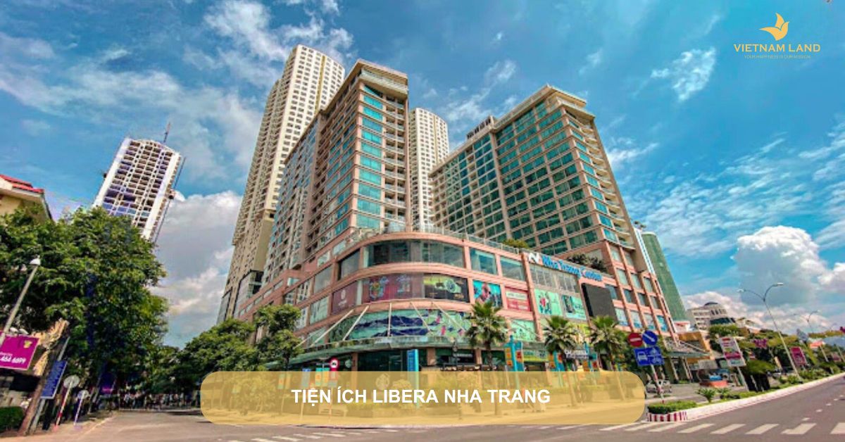 Tiện ích Libera Nha Trang