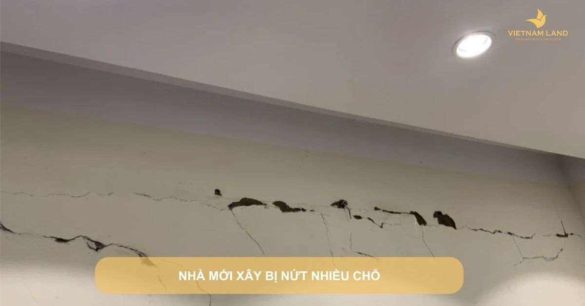 nhà mới xây bị nứt nhiều chỗ