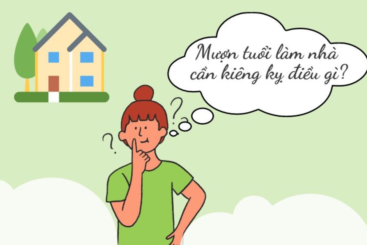 những điều kiêng kỵ khi mượn tuổi làm nhà 1