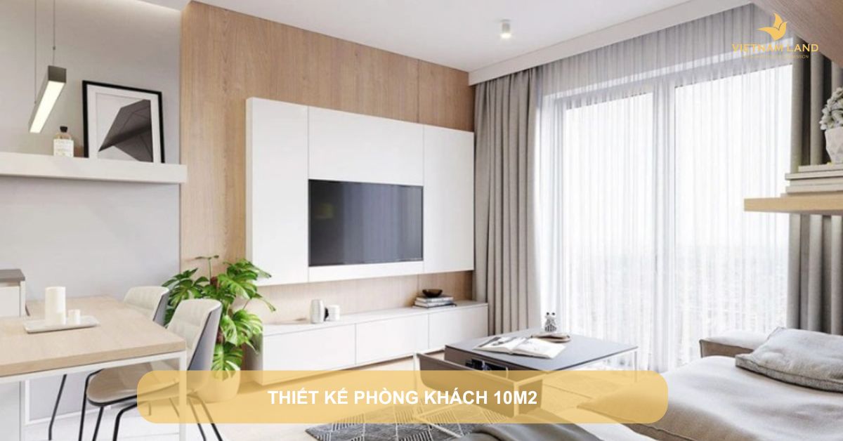 thiết kế phòng khách 10m2