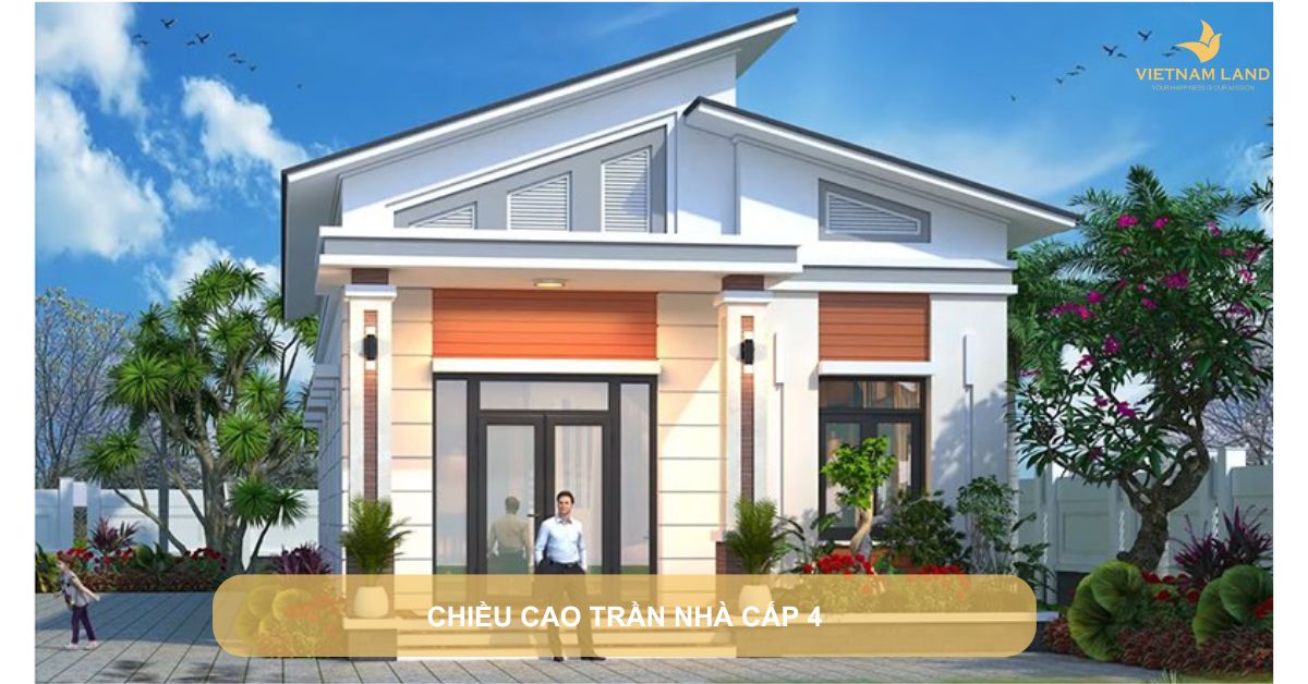 chiều cao trần nhà cấp 4