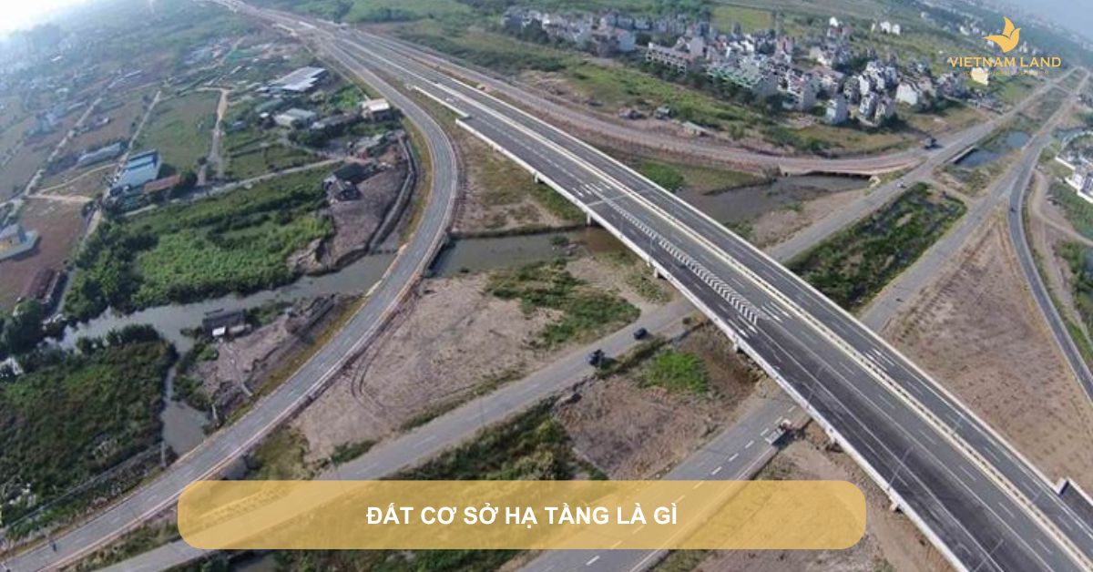 đất cơ sở hạ tầng là gì