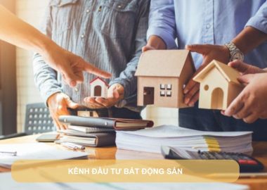 kênh đầu tư bất động sản